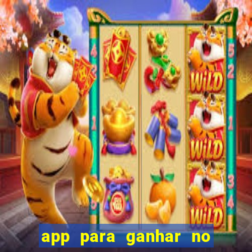 app para ganhar no jogo do tigre